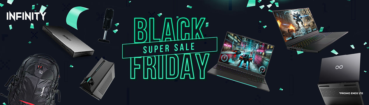 Infinity Laptops Black Friday Super Sale!