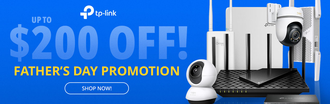 TP-Link Fathers Day Promotion
